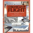 thumbnail image 1 of Pre-Owned Chronicle of Flight: A Year-By-Year History of Aviation (Hardcover) 0785372466 9780785372462, 1 of 1