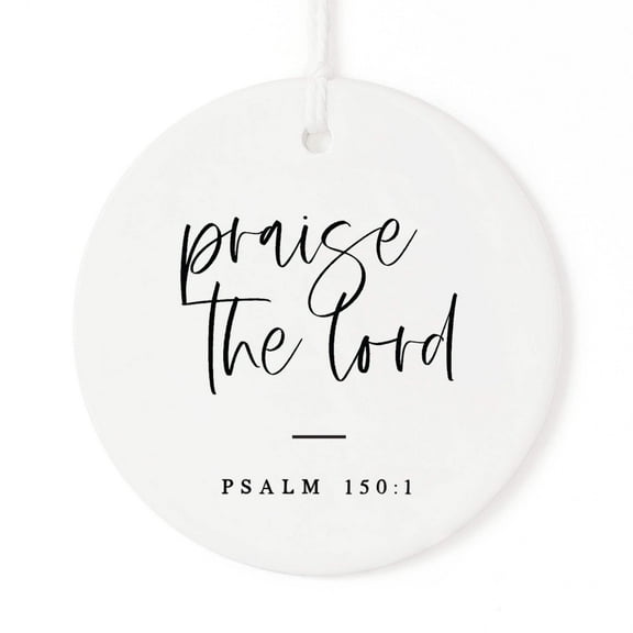 Praise the Lord Scripture Christmas Ornament