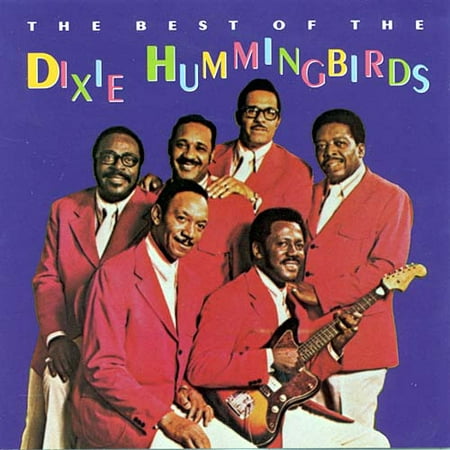 Best of the Dixie Hummingbirds