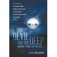 thumbnail image 1 of Pre-Owned Devil and the Deep: Horror Stories of the Sea, 9781597809078, 1597809071, Hardcover, First Edition edition, 1 of 1