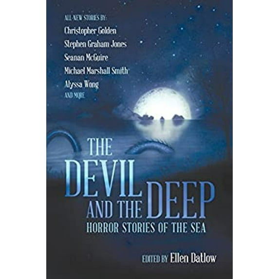 Pre-Owned Devil and the Deep: Horror Stories of the Sea, 9781597809078, 1597809071, Hardcover, First Edition edition