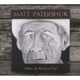 thumbnail image 1 of Matt Patershuk J'étais Tellement Amoureux de Toi [Digipak] CD, 1 of 3