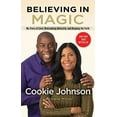 thumbnail image 2 of Believing in Magic: My Story of Love, Overcoming Adversity, and Keeping the Faith, (Paperback), 2 of 2