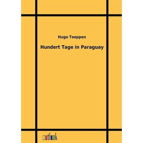 Hundert Tage in Paraguay