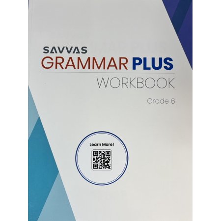 Savvas Grammar Plus, Workbook, Grade 6, Student Edition, c. 2023, 9781418384067, 1418384062 - New