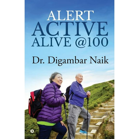 Alert Active Alive @100 (Paperback)
