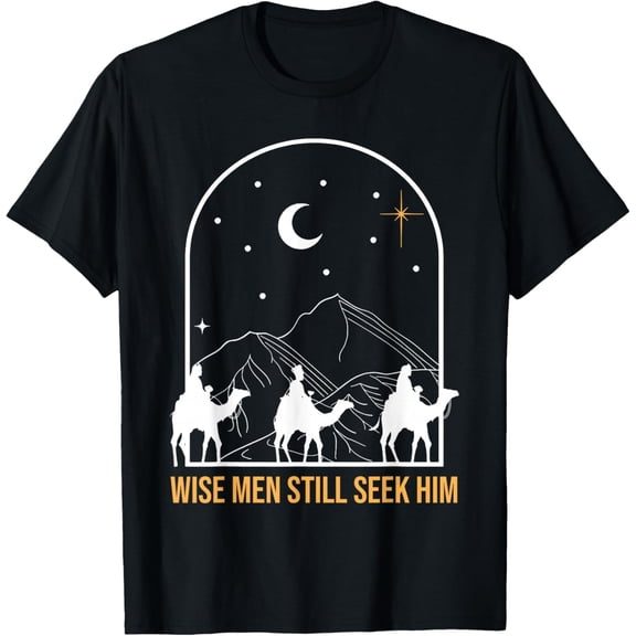 Wise Men Still Seek Him Nativity Scene Christian Christmas T-Shirt