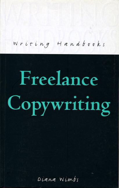 Writing Handbooks: Freelance Copywriting (Paperback)