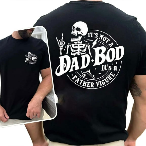 Men’s Funny T-Shirt, “It’s Not a Dad Bod It’s a Father Figure” Graphic Tee, Humorous Fatherhood Shirt, Casual Cotton Top, Sizes S–5XL