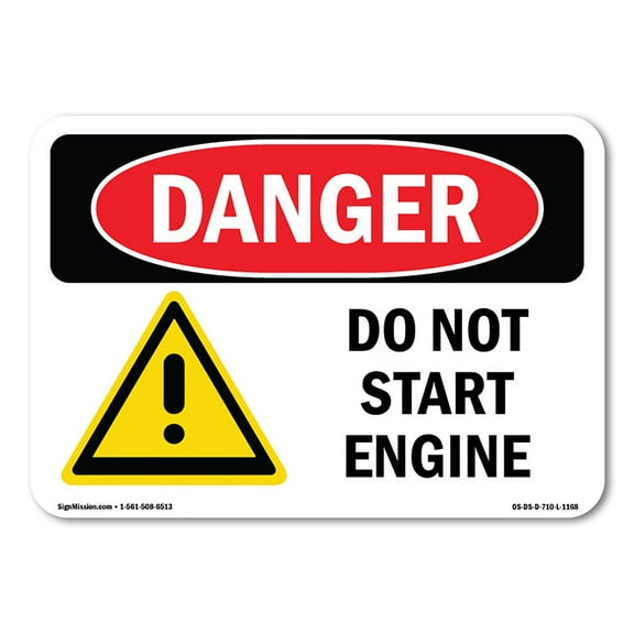 OSHA Danger Sign - Do Not Start Engine | Decal | Protect Your Business, Construction Site, Warehouse & Shop Area |  Made in The USA