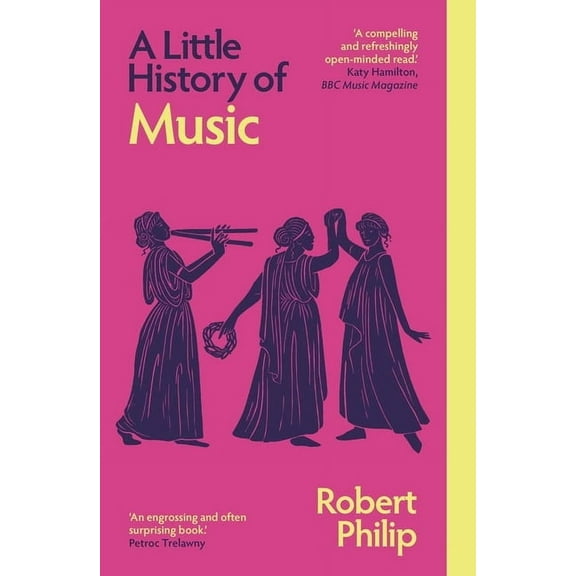 Little Histories A Little History of Music, (Paperback)