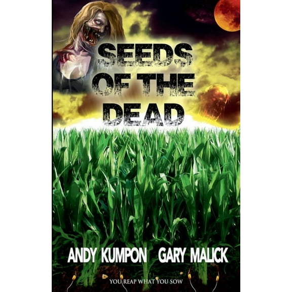 Seeds of the Dead (Paperback)
