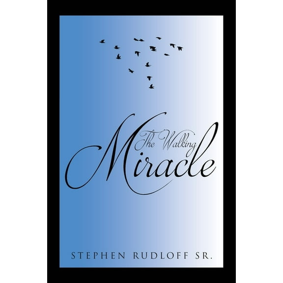 The Walking Miracle, (Paperback)