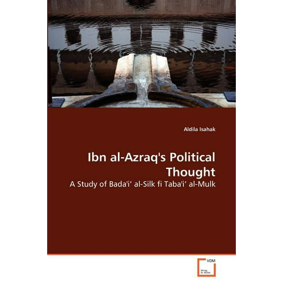 Ibn al-Azraq's Political Thought, (Paperback)