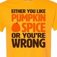 thumbnail image 4 of Inktastic Either You Like Pumpkin Spice... T-Shirt, 4 of 5