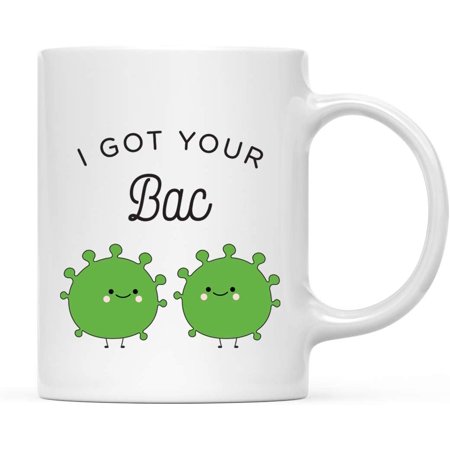 

Funny Pun 11oz. Ceramic Coffee Tea Mug Gift I Got Your Bac 2 Bacteria Graphic 1-Pack Birthday Christmas Gift Ideas