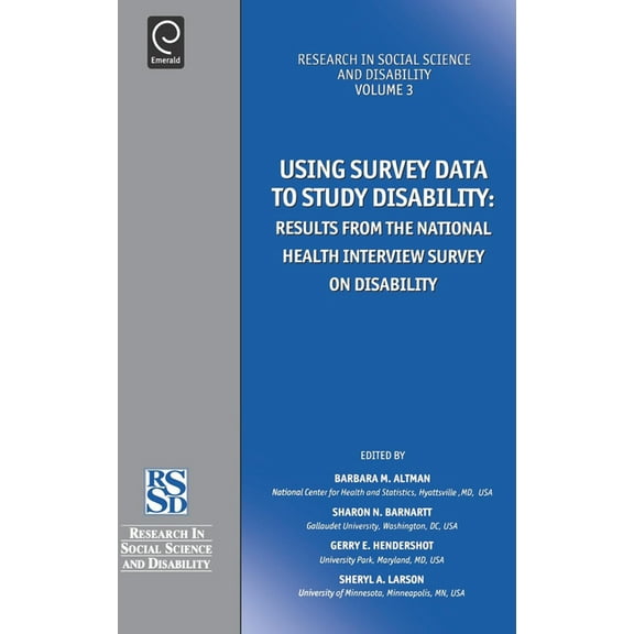 Research in Social Science and Disabilit Using Survey Data to Study Disability: Results from the National Health Survey on Disability, Book 3, (Hardcover)