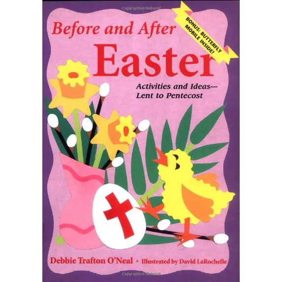 Pre-Owned Before and After Easter: Activities and Ideas for Lent to Pentecost (Paperback) 0806641576 9780806641577