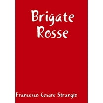 Brigate Rosse, (Paperback)
