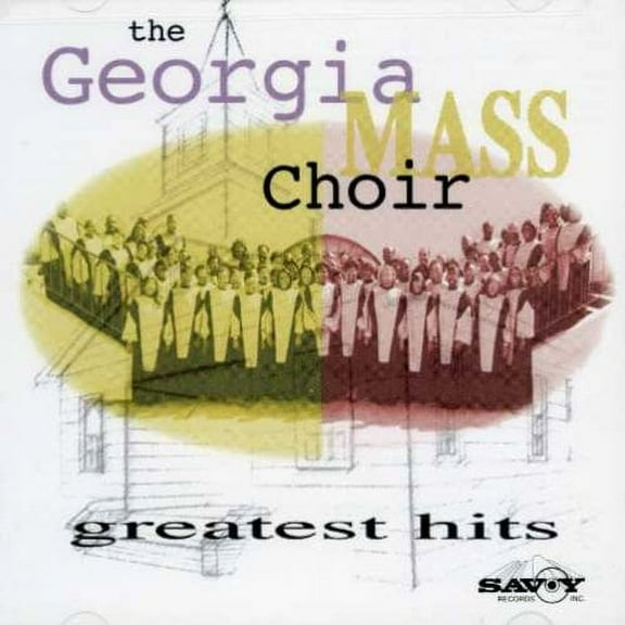 Georgia Mass Choir - Greatest Hits - Music & Performance - CD