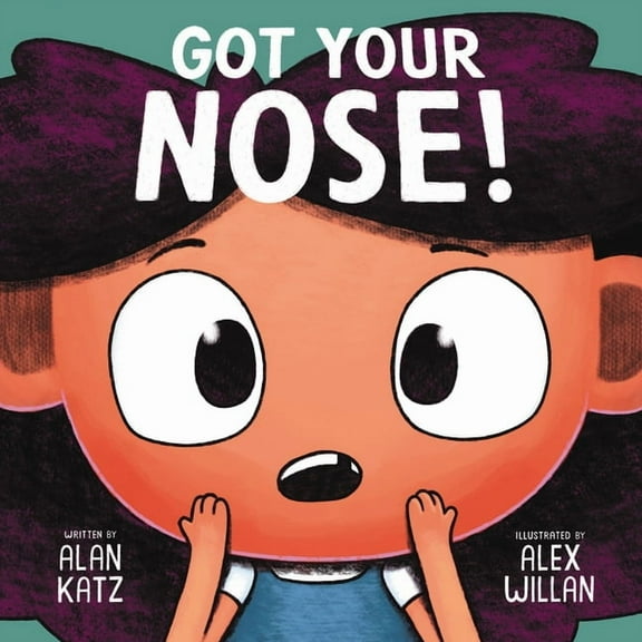 Got Your Nose!, (Hardcover)