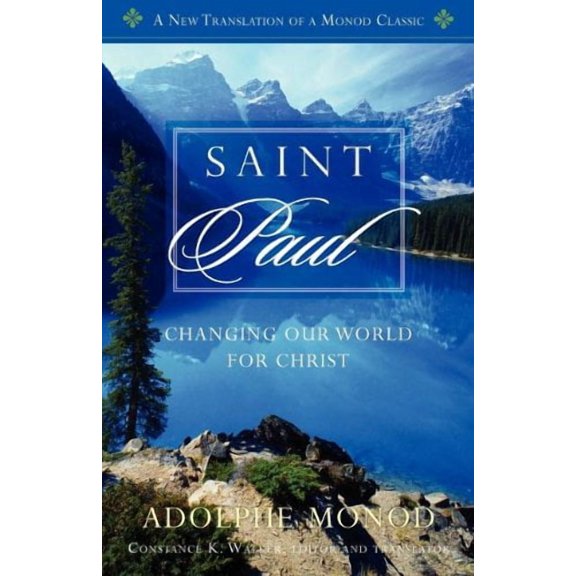 Saint Paul: Changing Our World for Christ (Paperback)