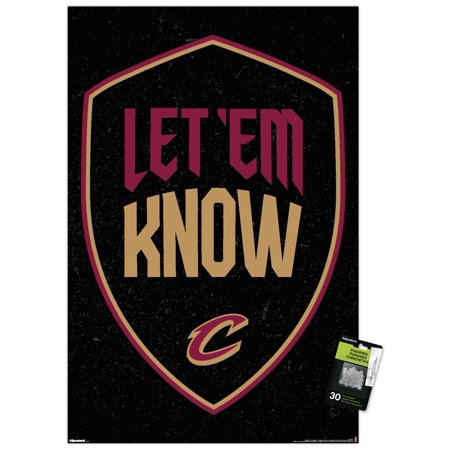 NBA Cleveland Cavaliers: Slogans - Let 'Em Know 26 Wall Poster with Pushpins, 22.375" x 34"