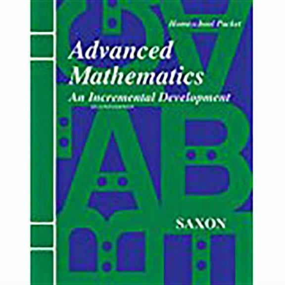 Saxon Advanced Math: Homeschool Kit 1998: Second Edition (Other)