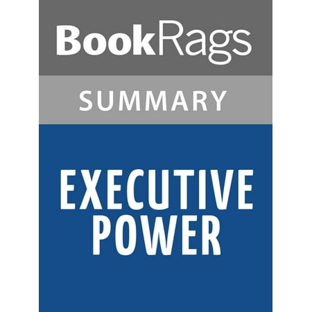 Executive Power by Vince Flynn Summary & Study Guide -