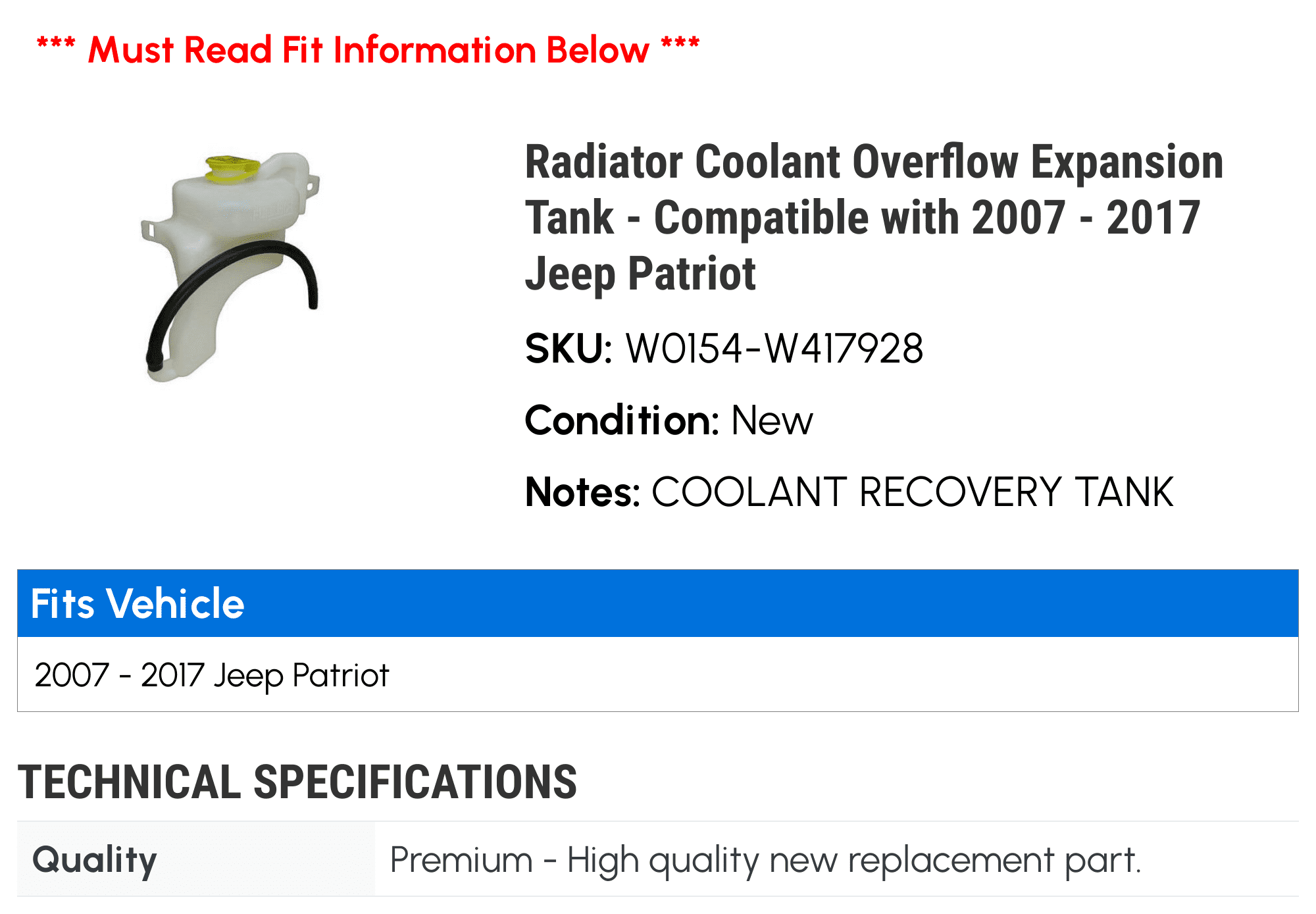 Radiator Coolant Overflow Expansion Tank - Compatible with 2007 - 2017 Jeep Patriot 2008 2009 2010 2011 2012 2013 2014 2015 2016