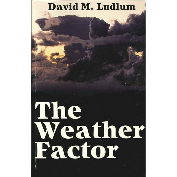 Pre-Owned The Weather Factor (Paperback) 0395361443 9780395361443