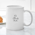 thumbnail image 3 of CafePress - Oh Bloody Hell... Mug - 11 oz Ceramic Mug - Novelty Coffee Tea Cup, 3 of 4