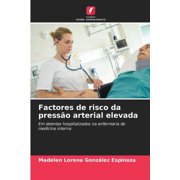 Factores de risco da pressão arterial elevada (Paperback)
