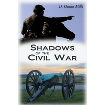 Shadows of the Civil War (Paperback)