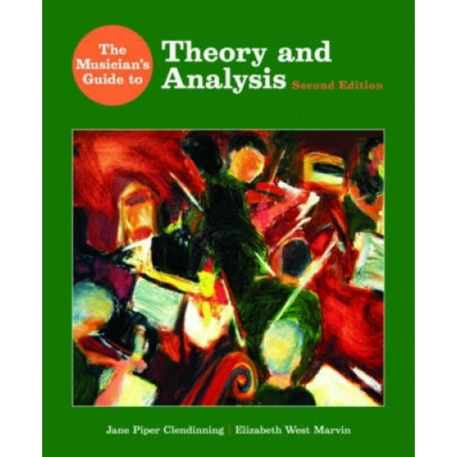 The Musician's Guide to Theory and Analysis: with Music Examples Recordings DVD (The Musician's Guide Series)