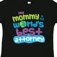 thumbnail image 4 of Inktastic Attorney Mom Quote Gift Boys or Girls Toddler T-Shirt, 4 of 5