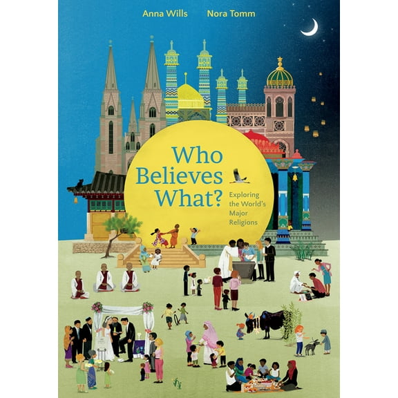 Who Believes What?: Exploring the World's Major Religions (Hardcover)