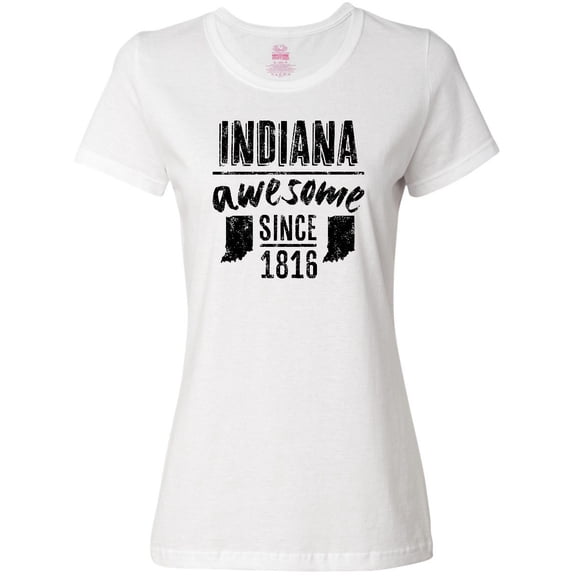 Inktastic Indiana Awesome Since 1816 Women's T-Shirt