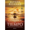 thumbnail image 1 of Los Custodios del Tiempo Planeta México 9786070794810, 1 of 2