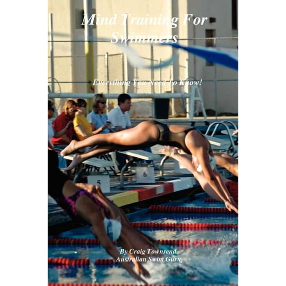 Mind Training for Swimmers, (Paperback)