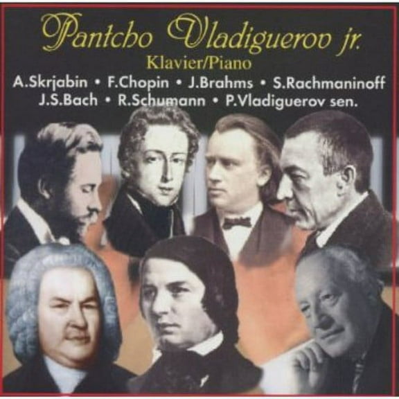 Scriabin / Vladiguerov,Pantcho - Pantcho Vladiguerov JR - Music & Performance - CD