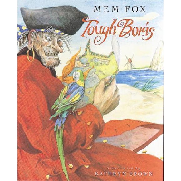 Tough Boris By Fox, Mem/ Brown, Kathryn (ILT)