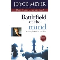 Battlefield of the Mind: Winning the Battle in Your Mind, (Hardcover)