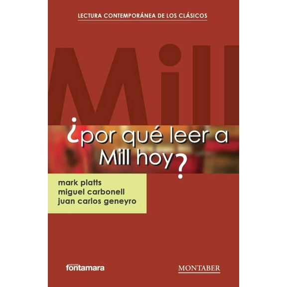 ¿Por qué leer a Mill hoy?, (Paperback)