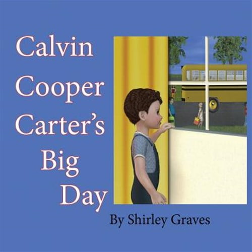 Pre-Owned Calvin Cooper Carter's Big Day (Paperback)