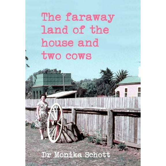 The faraway land of the house and two cows, (Hardcover)