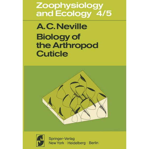 Zoophysiology Biology of the Arthropod Cuticle, Book 4, (Paperback)