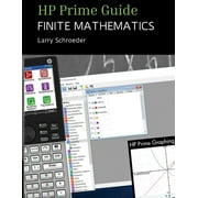 HP Prime Guide FINITE MATHEMATICS: For the Management, Natural, and Social Science (Paperback)