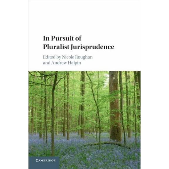 In Pursuit of Pluralist Jurisprudence, (Paperback)