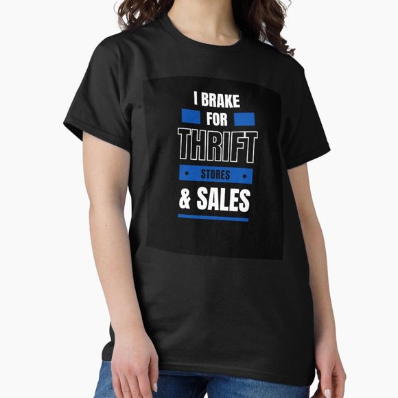 Reseller Thrifter Thrifting Novelty Gift For Shopaholic Lovers Unisex T-Shirt A10218, up to size 5XL